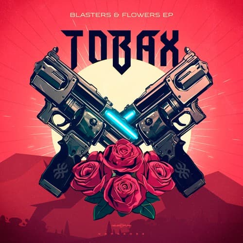 Cover Tobax - Blasters & Flowers