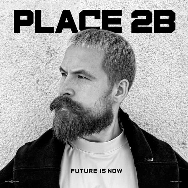 Обложка Place 2b - Future Is Now