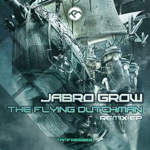 Cover Jabro Grow - The Flying Dutchman EP