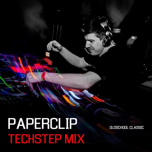 Cover Paperclip - Oldschool Techstep Mix